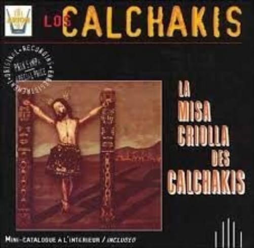 La Isa Criolla Des Calchakis