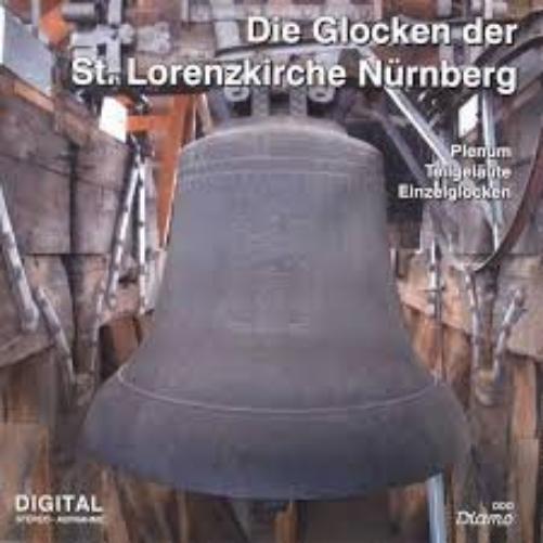 Die Glocken Der St. Lorenzkirche Nuernberg