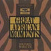 Great African Moments