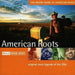 The Rough Guide to American Roots