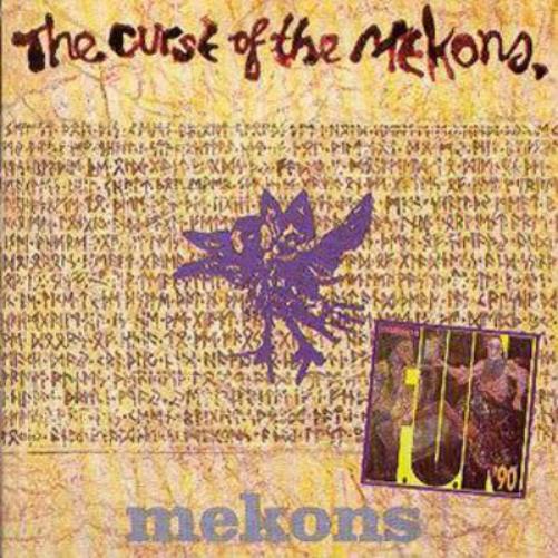 The Curse Of The Mekons