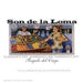 Son De La Loma - Blindmans Gift