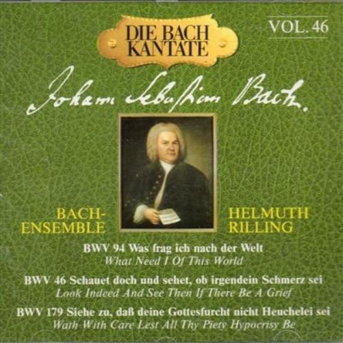 Bachkantate Vol.46(Bwv 46,94,179