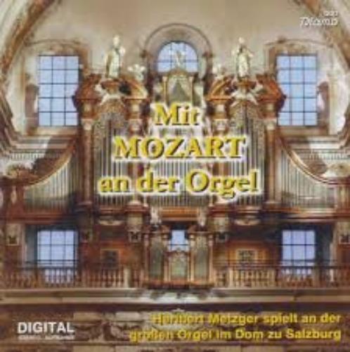 Mit Mozart an der Orgel, Heribert Metzger Orgel im Dom zu Salzburg