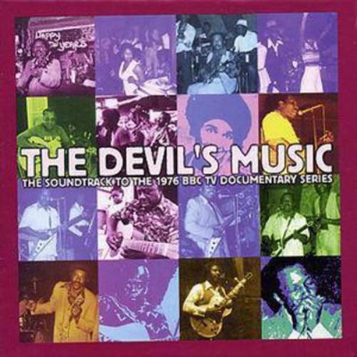 The Devil's Music and More
