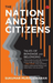 The Nation and Its Citizens