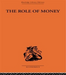 The Role of Money