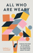 All Who Are Weary