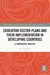 Education Sector Plans and their Implementation in Developing Countries