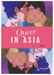 Queer in Asia