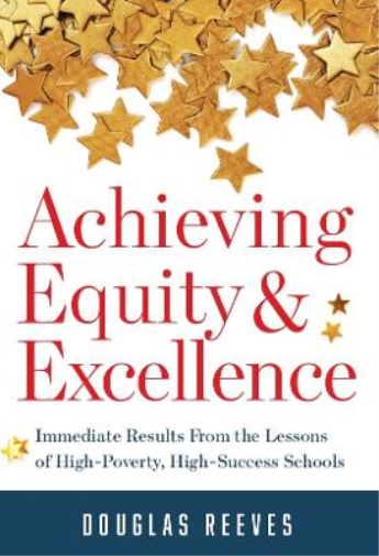 Achieving Equity and Excellence
