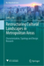 Restructuring Cultural Landscapes in Metropolitan Areas
