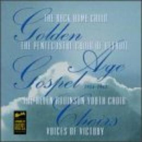 Golden Age Gospel Choirs