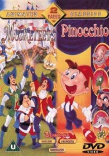 The Three Musketeers/Pinocchio