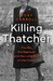 Killing Thatcher