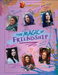 Descendants: The Magic of Friendship