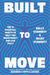 Built to Move