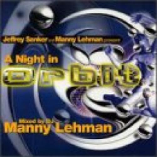 Night in Orbit: Mixed By DJ Manny Lehman