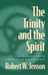 The Trinity and the Spirit