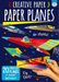 Paper Planes (Creative Paper