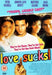 Love Sucks!