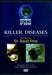 Witness Events Of The 20th Century: Killer Diseases
