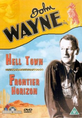 Hell Town/Frontier Horizons