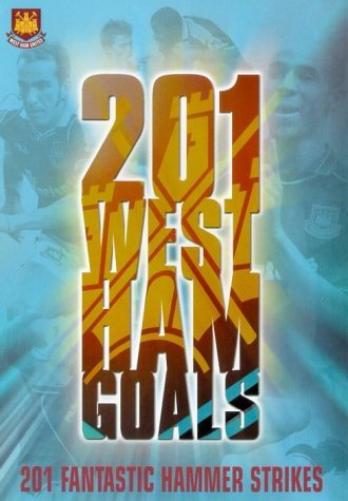 West Ham United: 201 Great Goals