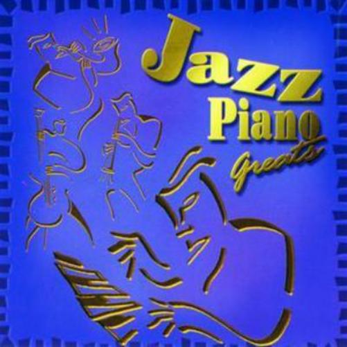 Jazz Piano Greats