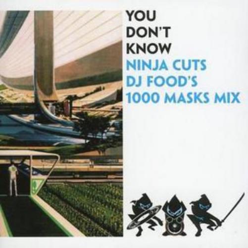 You Don't Know - Ninja Cuts