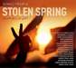 Songs from a Stolen Spring