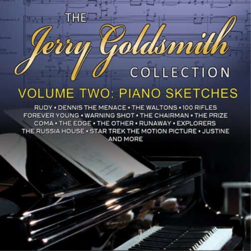 Piano Sketches: The Jerry Goldsmith Collection - Volume 2