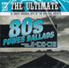 The Ultimate 80's Power Ballads: 32 Great Original Hits By the Original Artists