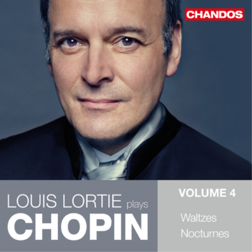 Louis Lortie Plays Chopin - Volume 4