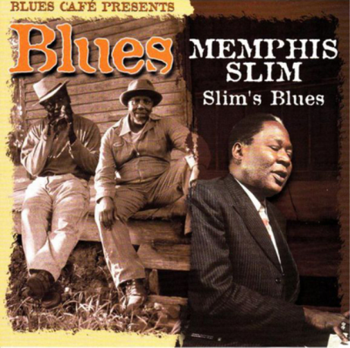 Blues Cafe Presents Memphis Slim: Slim's Blues