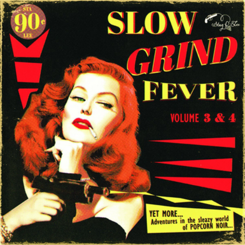 Slow Grind Fever - Volume 3 & 4