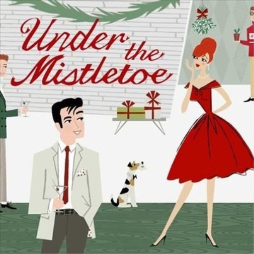 - - Under the Mistletoe