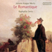 Johann Kaspar Mertz: Le Romantique