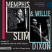 Songs of Memphis Slim & Willie Dixon