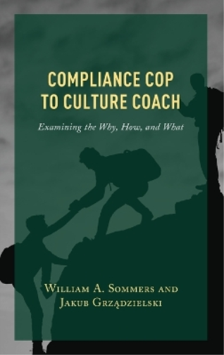 Compliance Cop to Culture Coach