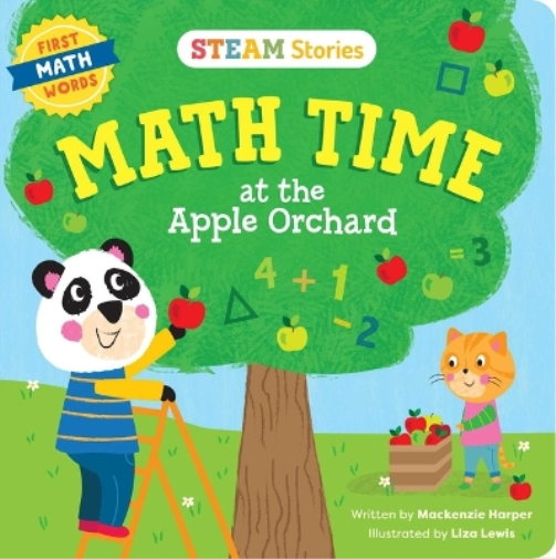 STEAM Stories Math Time at the Apple Orchard! (First Math Words)