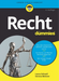 Recht für Dummies