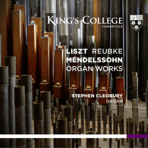 Liszt/Reubke/Mendelssohn: Organ Works