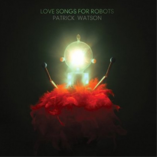 Love Songs for Robots
