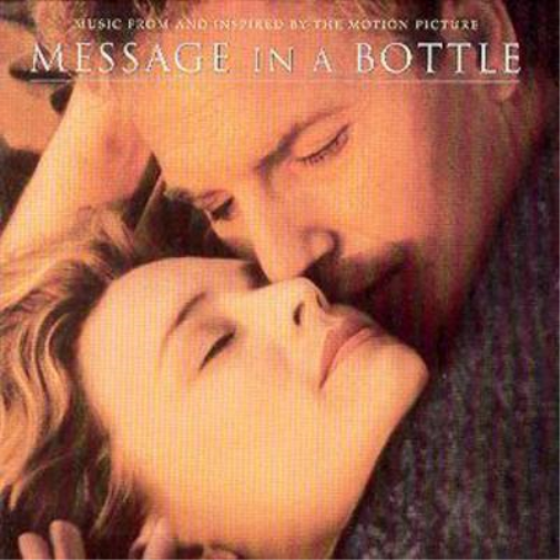 Message In A Bottle: MUSIC FROM AND INSPIRED BY THE MOTION PICTURE