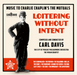 Loitering Without Intent