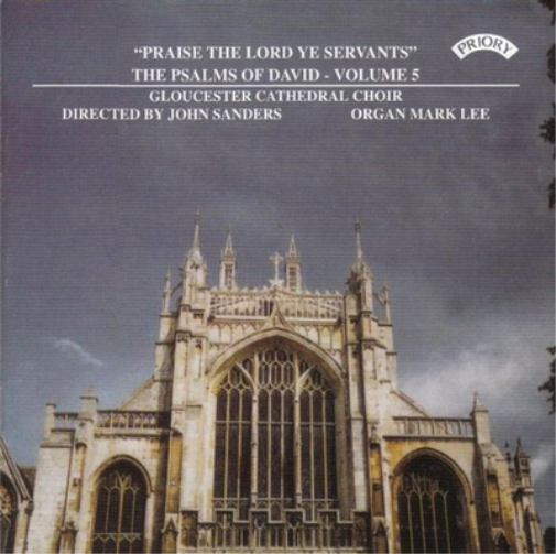 The Psalms of David: Praise the Lord Ye Servants - Volume 5