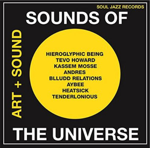 Sounds of the Universe: Art + Sound  2012-15 - Volume 1