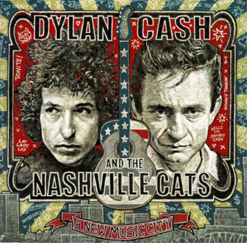 Dylan, Cash and the Nashville Cats: A New Music City