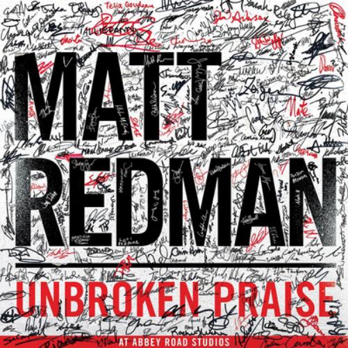 Unbroken Praise: At Abbey Road Studios